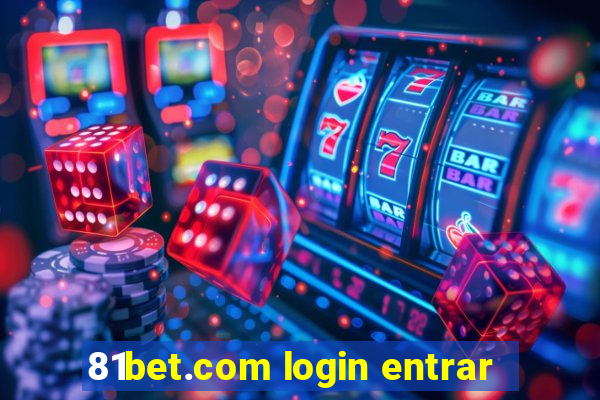 81bet.com login entrar